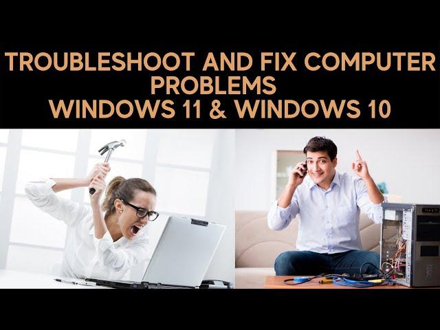 Best way to fix Computer not working | Troubleshoot and fix pc Problems | Fix Windows 11 & 10 issues