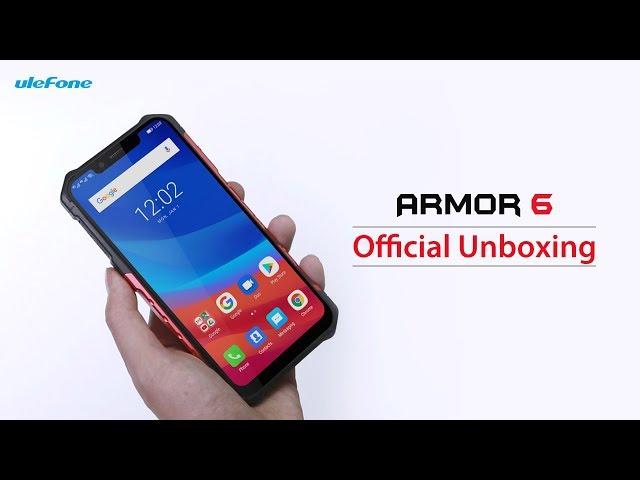 Ulefone Armor 6 Unboxing: World's Top Indestructible Rugged Outdoor Smartphone