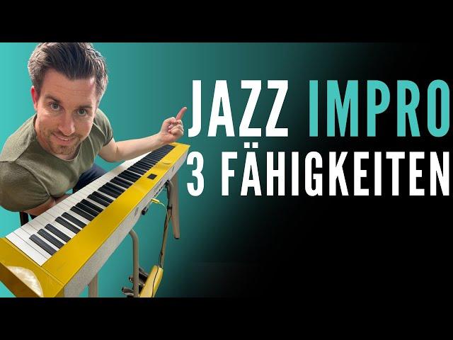 Jazz Piano Impro: Starte mit diesen 3 Fähigkeiten