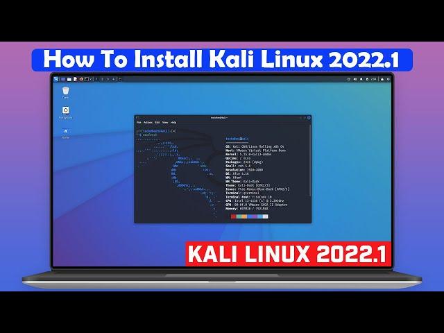 How To Install Kali Linux 2022.1 | Kali Linux 2022.1