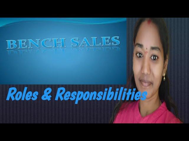 Bench Sales Recruiter Roles and Responsibilities