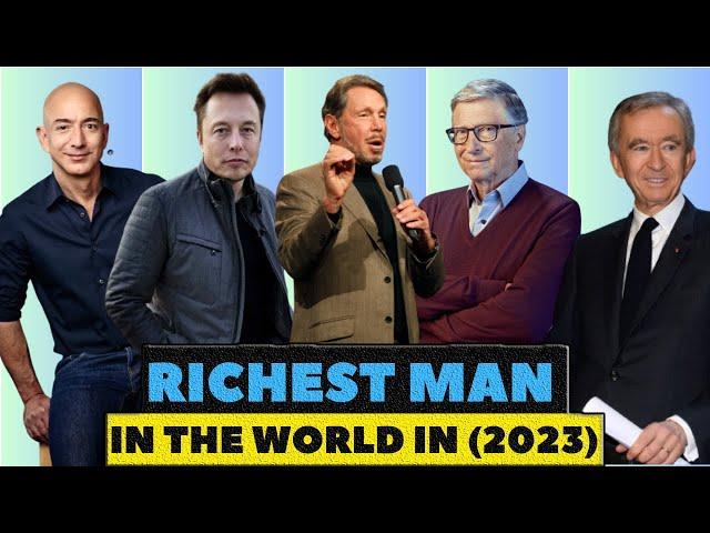 Top 10 Richest People In The World (2023)