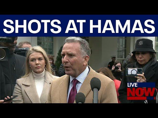 US special envoy sends shots at Hamas ' Don't test President Trump'