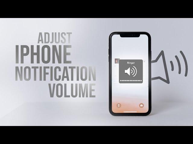 How to Make iPhone Notifications Sound Louder