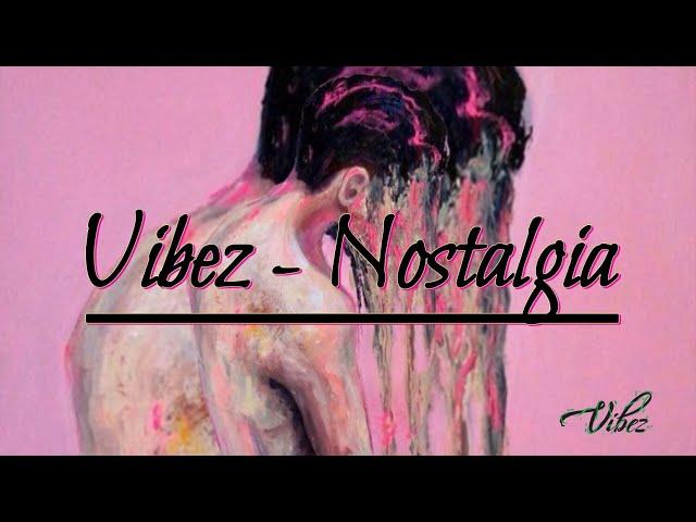 Vibez - Nostalgia (VISUALIZER) #stutterhouse #housemusic #vibez