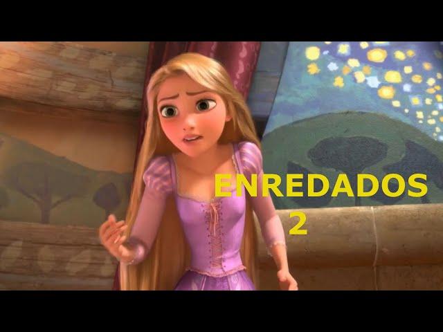 ENREDADOS 2 ASÍ PODRÍA SER (RAPUNZEL 2)