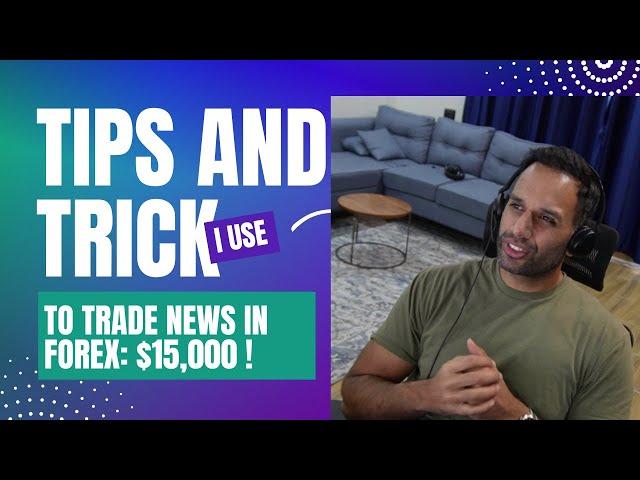 How I trade news in FOREX: Tips and Tricks