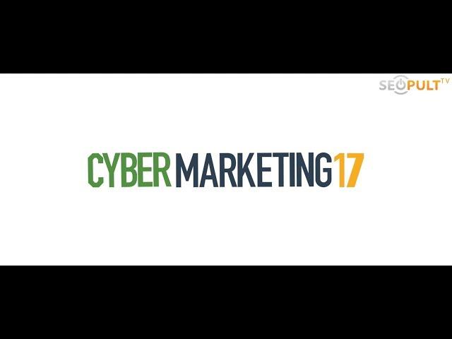 Конференция CyberMarketing 2017: как это было