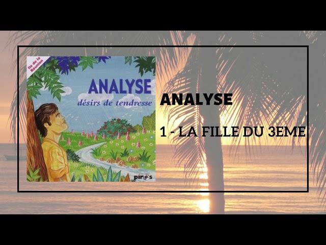 ANALYSE - LA FILLE DU 3EME
