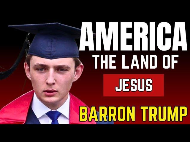 Barron Trump | America The Land Of Jesus