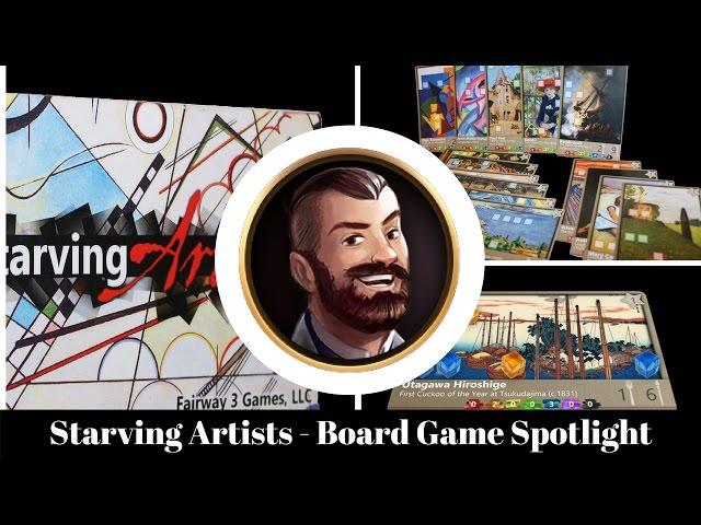 Starving Artists - Board Game Spotlight