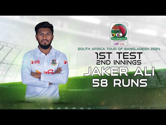 Jaker Ali's 58 Runs Against South Africa |1st Test|2nd Innings|South Africa tour of Bangladesh 2024