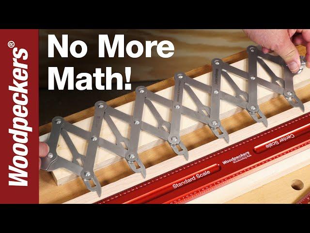 No More Math With Equal Space Divider | Woodpeckers Tools