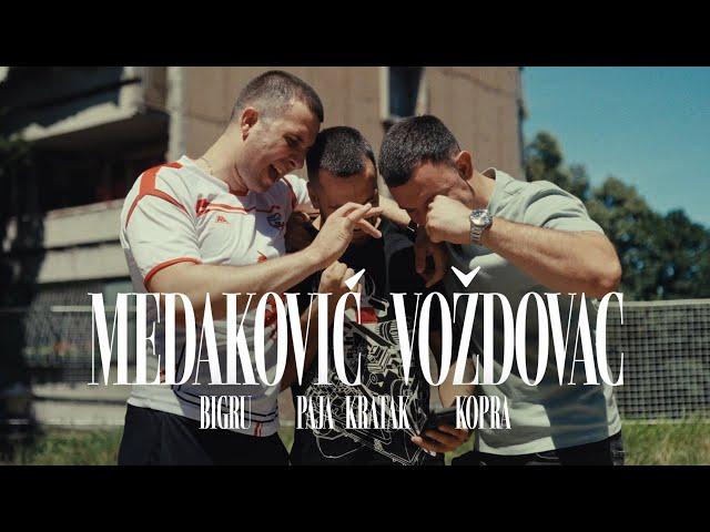 BIGru i Paja Kratak ft. Kopra - Medaković Voždovac (OFFICIAL VIDEO)