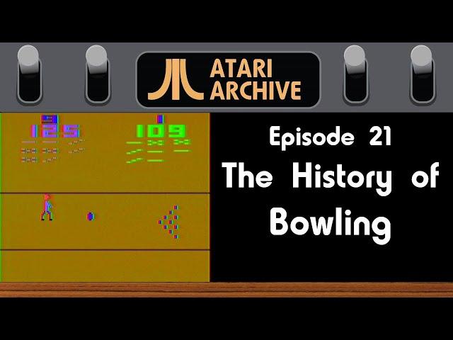 Bowling: Atari Archive Episode 21