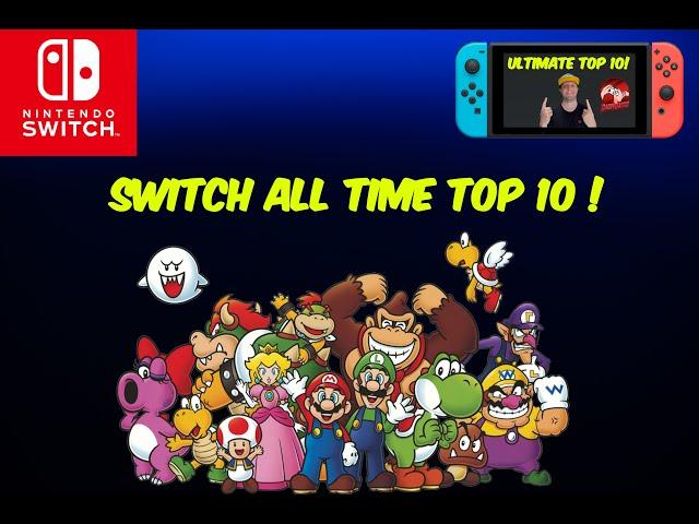 The Ultimate Nintendo Switch Top 10 Games!!