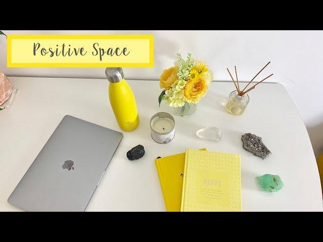 How To Create a Positive Workspace | A Happy Mind TV