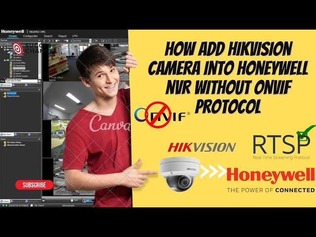 INTEGRATE HIKVISION BASIC IP CAMERA INTO HONEYWELL NVR | NO ONVIF | RTSP PROTOCOL | #rtsp_streaming