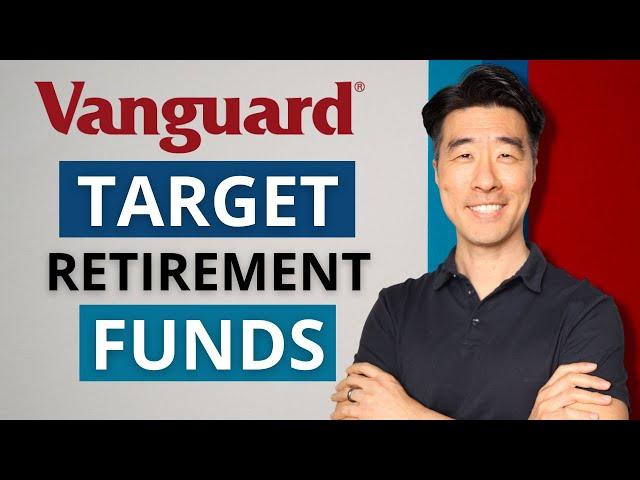 Vanguard Target Retirement Fund | Best Investment Decision