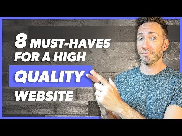 Website Checklist: 8 Must-Haves for a High Quality Website