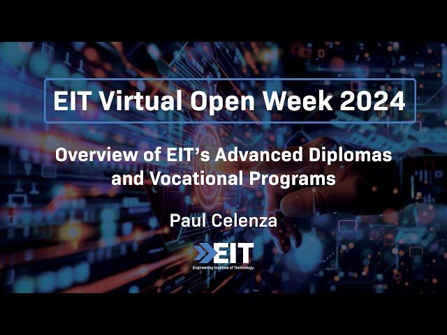 Overview of EIT’s Advanced Diplomas and Vocational Programs | EIT Virtual Open Week 2024