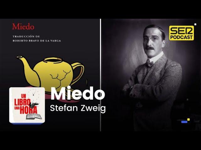 Un libro una hora 133 | Miedo | Stefan Zweig