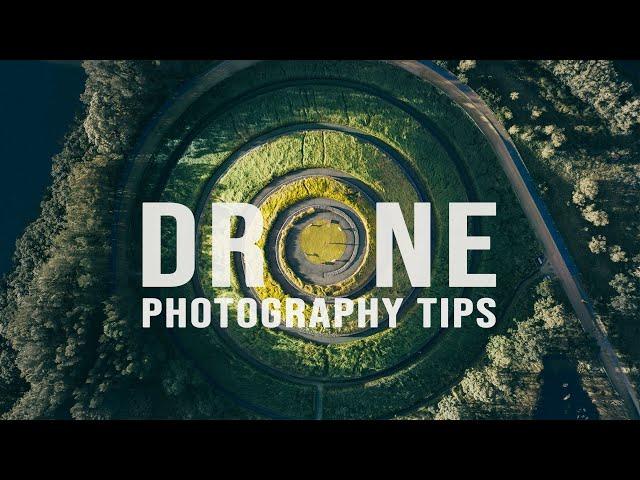 HOW TO TAKE BETTER DRONE PHOTOS - Tips To Improve Your Drone Photography