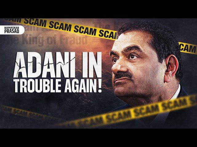 Adani vs USA: Will He Rise Again?