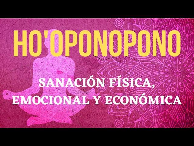 HO´OPONOPONO SANACIÓN TOTAL |  Sanación emocional, mental, espiritual y física | Música 432hz