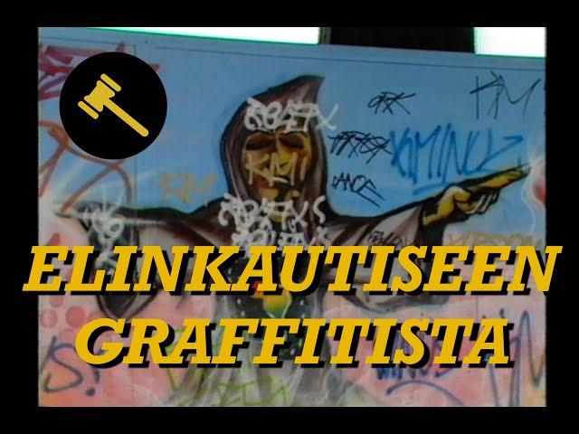 Elinkautiseen graffitista | Karpolla on asiaa