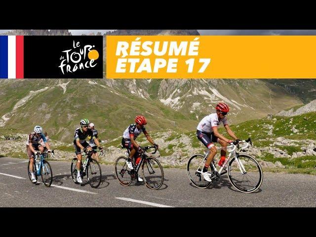 Résumé - Étape 17 - Tour de France 2017