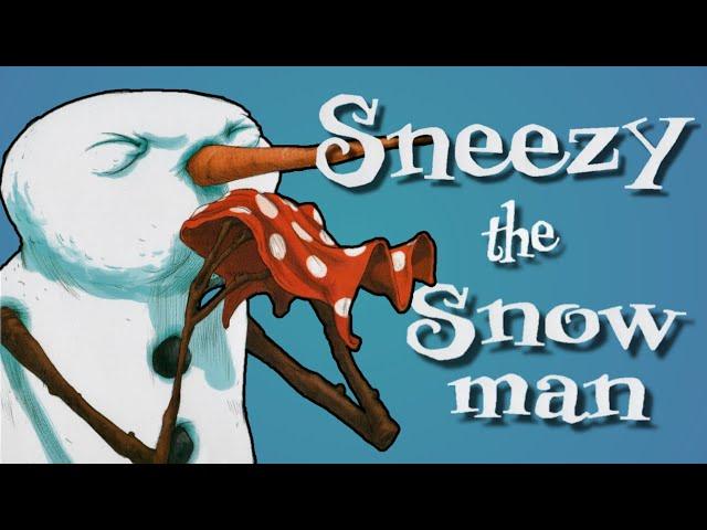 ️ Sneezy the Snowman  Kids Book Winter Christmas Funny Silly Frosty Short Story Read Aloud