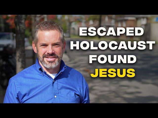 Escaped Holocaust to Finding Jesus | A Jewish Story