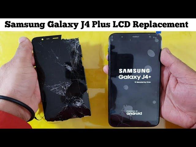 Samsung Galaxy J4 Plus LCD Replacement