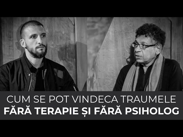 Cum se pot vindeca traumele, fără terapie și fără psiholog - dr.  Menis Yousry și Ștefan Mandachi