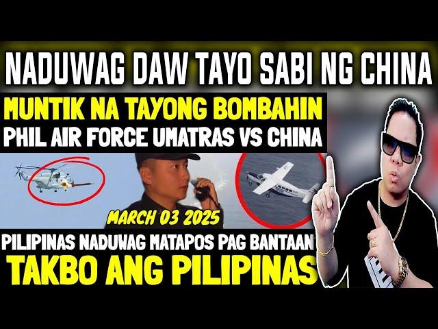 CHINA NAGYABANG NA NADUWAG TAYO SA KANILA AT PINALAYAS SA KANILA TERITORYO! REACTION AND COMMENT