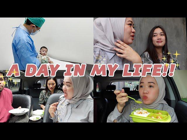 A DAY IN MY LIFE EP.6 | NEMENIN ANAK IMUNISASI!! KUAH SOTO TUMPAH DI MOBIL!! BAUUU BANGEET!!