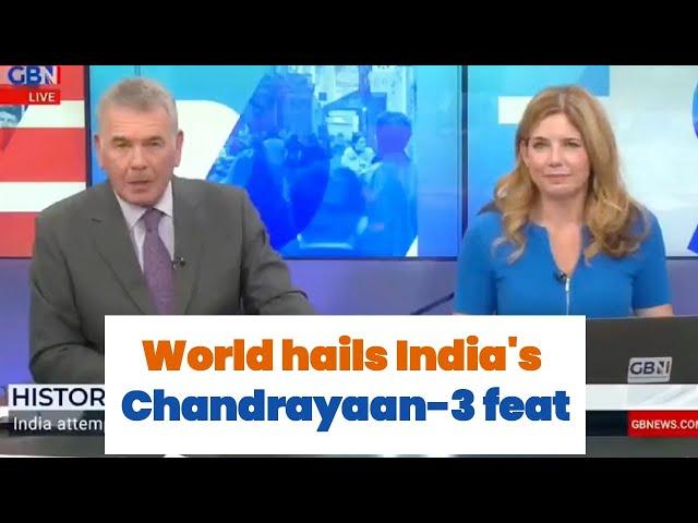 India shines the world over | India | World | Chandrayaan 3