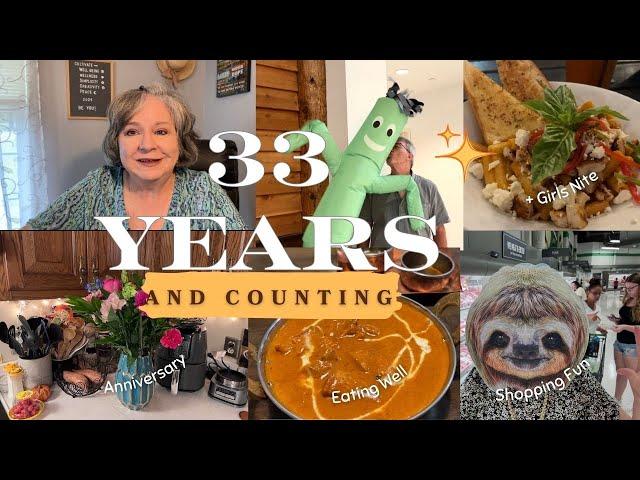 Chatty Vlog:  Married 33 Years, Anniversary, Shopping, Too much Sugar, Getting out of a Bad Mood