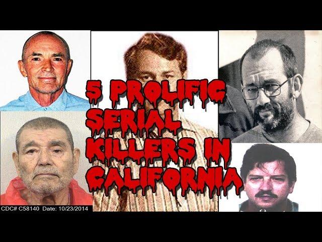 5 Prolific Serial Killers in California