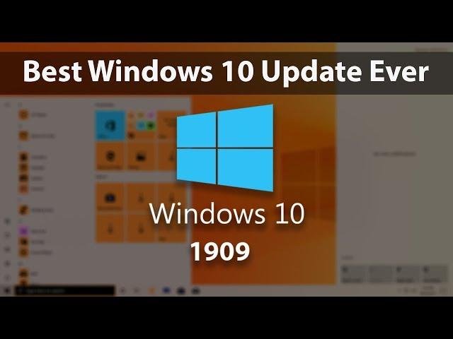 Windows 10 version 1909 (19H2) - What is new?