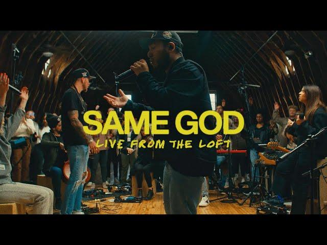 Same God (Live From The Loft) | feat. Jonsal Barrientes & Brandon Lake | Elevation Worship