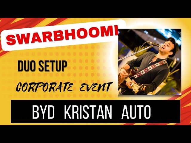 Swarbhoomi Band || Duo Setup || BYD KRISTAN AUTO Corporate Event