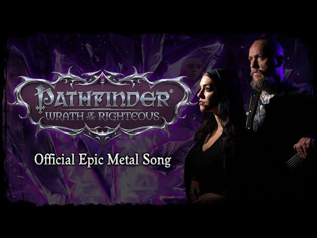 Wrath of the Righteous (Official Pathfinder Epic Metal Song) - [feat @KristinStarkey]