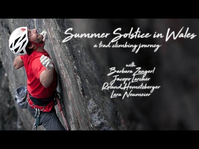 Summer Solstice In Wales - A Trad Climbing Journey