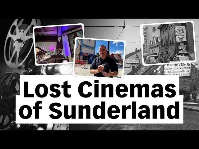 Lost cinemas of Sunderland