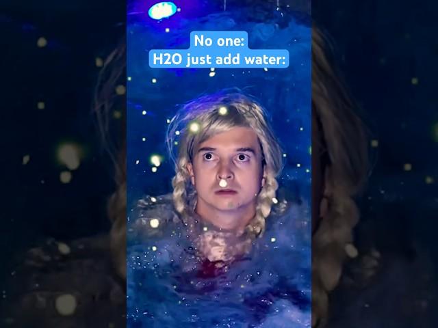 H2O just add water be like ‍️ #shorts #h2ojustaddwater #h2o #aussie #australian #mermaid