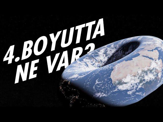 4. Boyuta Geçiyoruz!