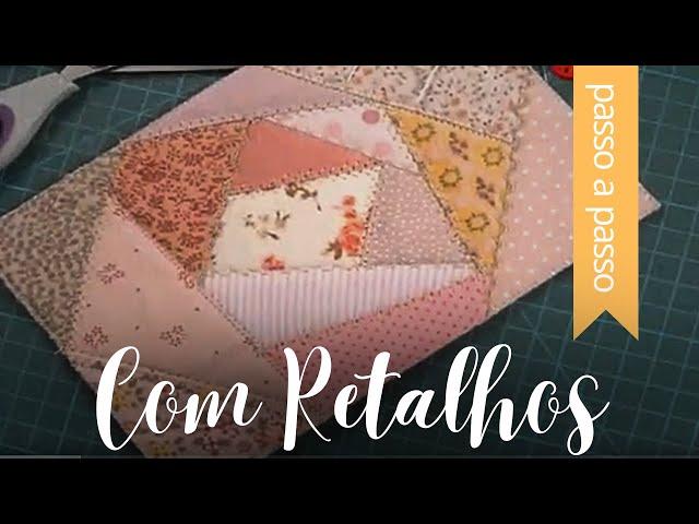 PARA QUEM AMA RETALHOS |  Técnica de PATCHWORK - Crazy Quilt - By Fê Atelier