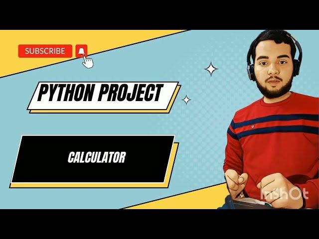 Develop Calculator using Python